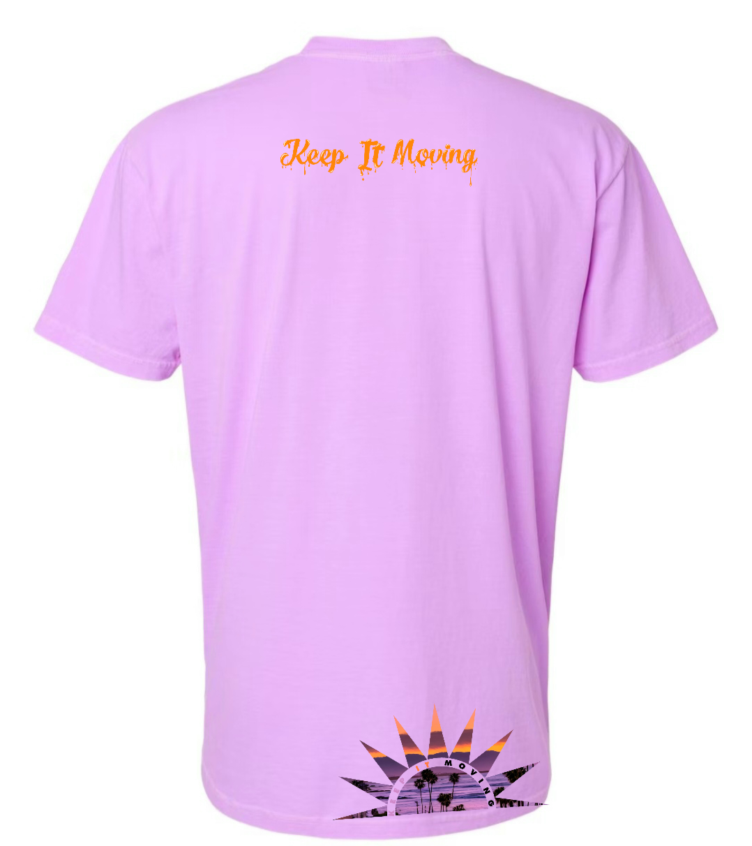 "KEEP IT MOVING" sunset garment dyed tee shirts